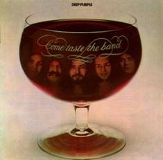 Deep Purple - Come Taste the Band